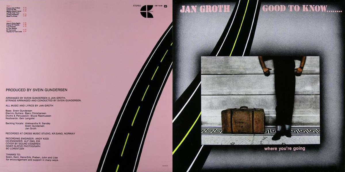 Jan Groth - Good To Know...Where You're Going (Cross Music 1980) LP Back and Front Cover Art