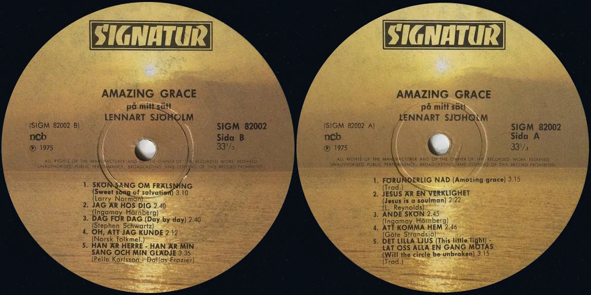 Lennart Sjöholm - Amazing Grace på mitt sätt (Signatur 1975) LP labels, Side2 and Side1