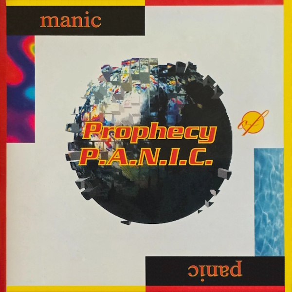 Prophecy Of PANIC - Manic Panic