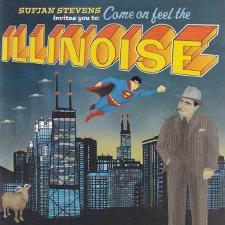 Sufjan Stevens - Come on Feel the Illinoise
