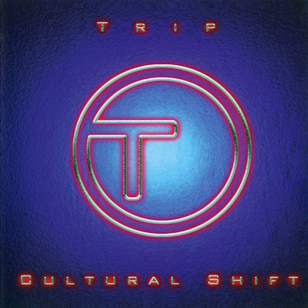 Trip - Cultural Shift