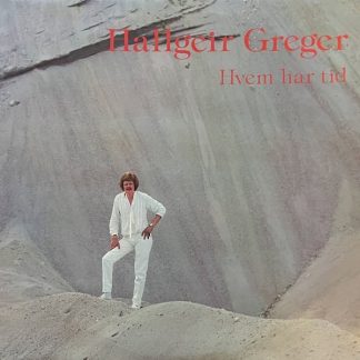 Hallgeir Greger - Hvem har tid?