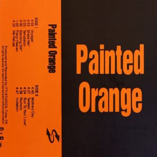 Painted Orange [Self-released cassette]