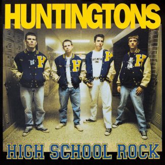 Huntingtons - High School Rock