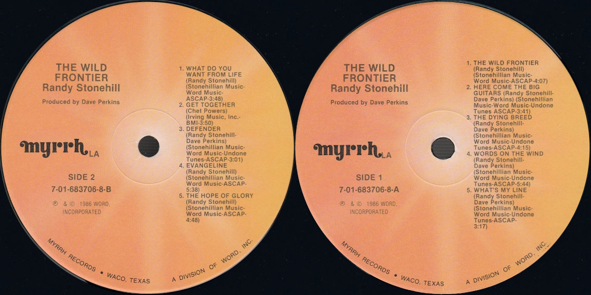 Randy Stonehill - The Wild Frontier (Myrrh Records 1986) LP labels, Side2 and Side1