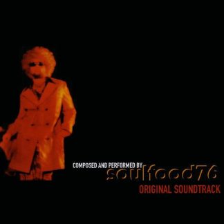 Soulfood 76 - Original Soundtrack