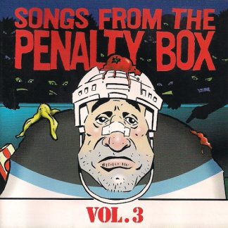 Various Artists - Songs from the Penalty Box volume three