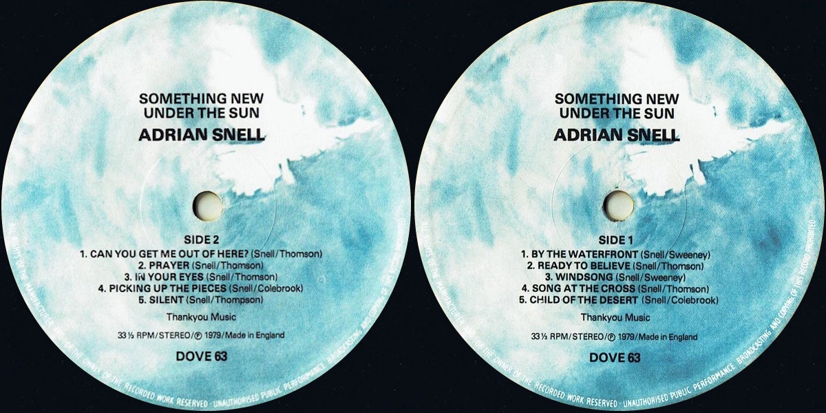 Adrian Snell - Something New Under the Sun (Dove Records 1979) LP labels, Side2 and Side1
