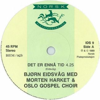 Det er ennå tid [7-inch single]
