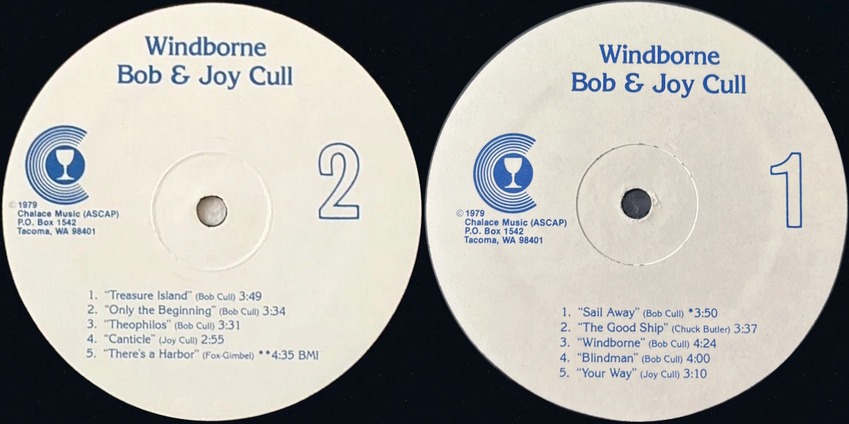 Bob & Joy Cull - Windborne (Chalace Music 1979) LP labels, Side2 and Side1
