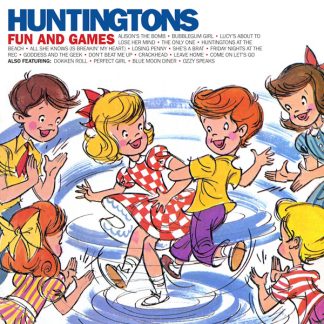 Huntingtons - Fun and Games