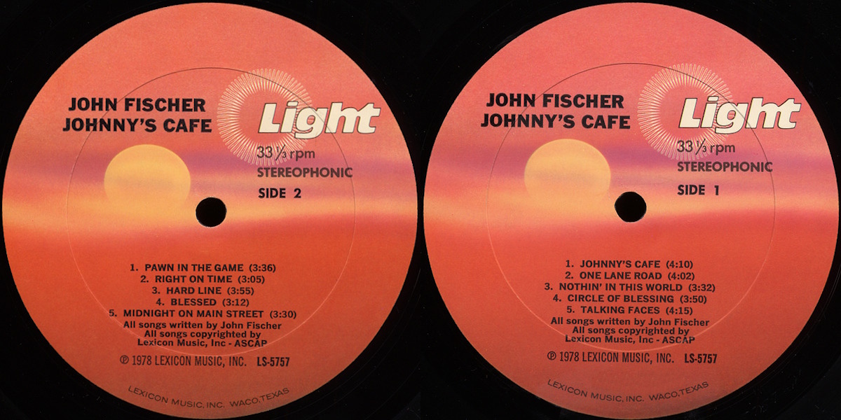 John Fischer - Johnny's Café (Light Records 1979) LP labels, Side2 and Side1