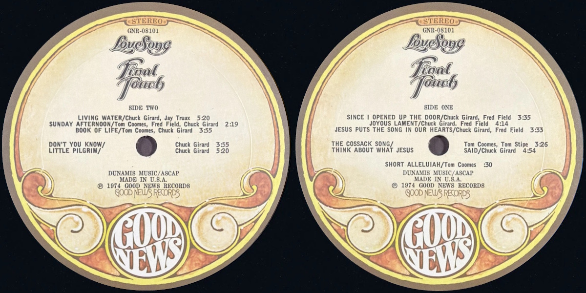 Love Song - Final Touch (Good News Records 1974) LP labels, Side2 and Side1