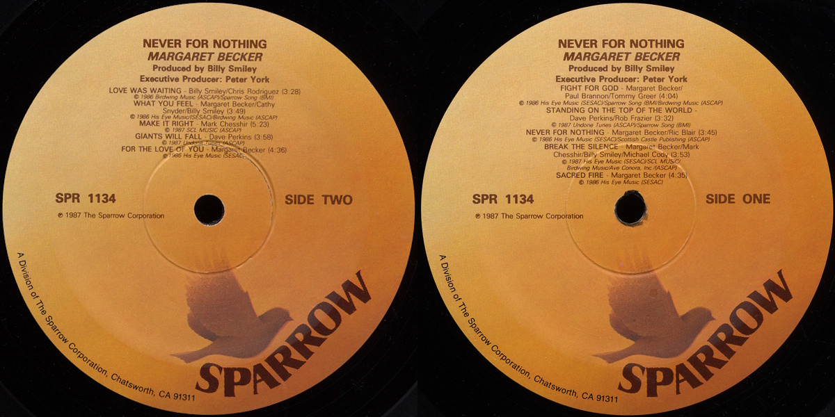 Margaret Becker - Never for Nothing (Sparrow Records 1987) LP labels, Side2 and Side1