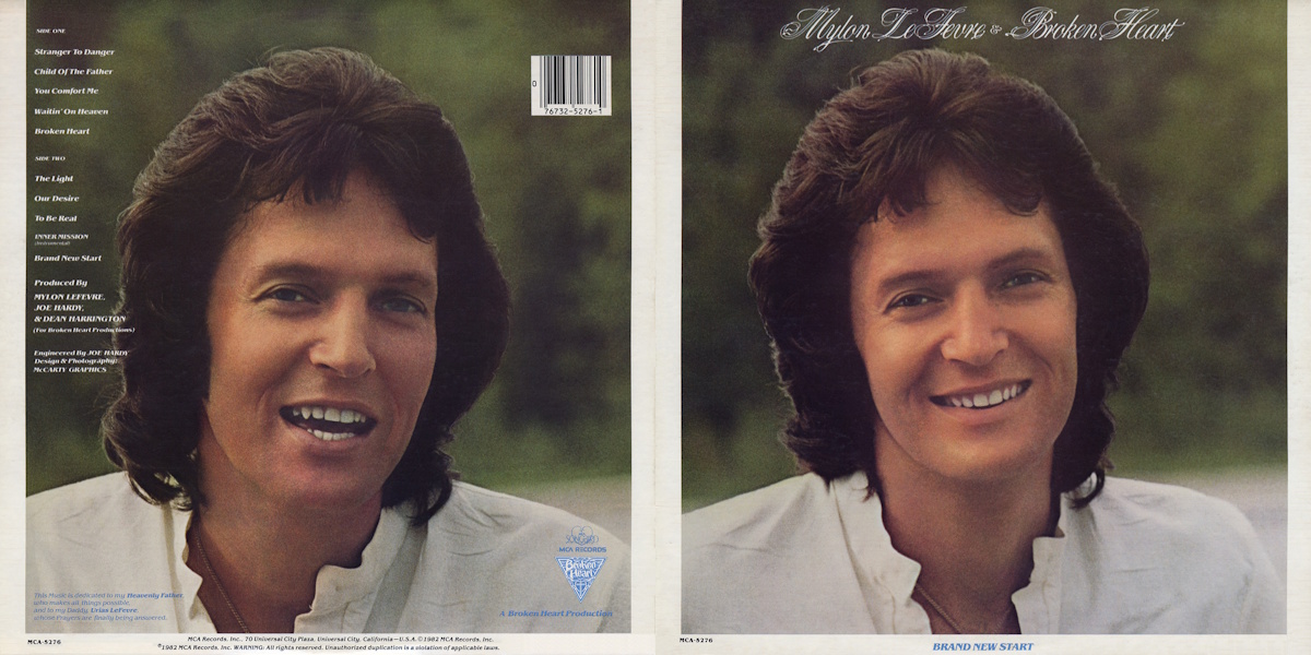 Mylon LeFevre & Broken Heart - Brand New Start (MCA Songbird 1982) LP Back and Front Cover Art