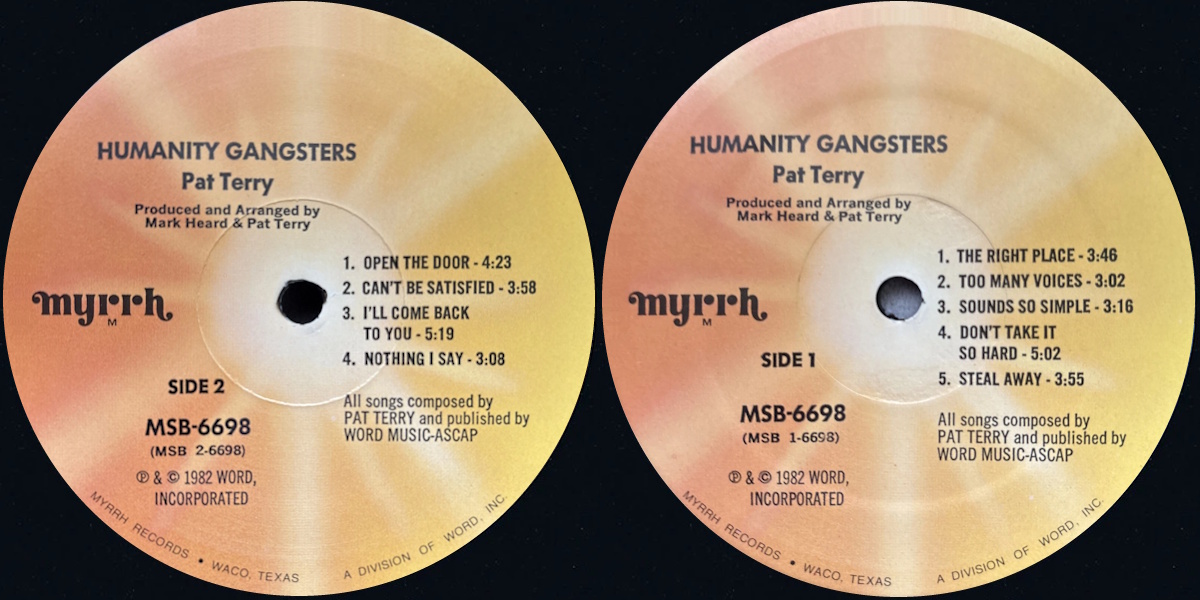 Pat Terry - Humanity Gangsters (Myrrh Records 1982) LP labels, Side2 and Side1