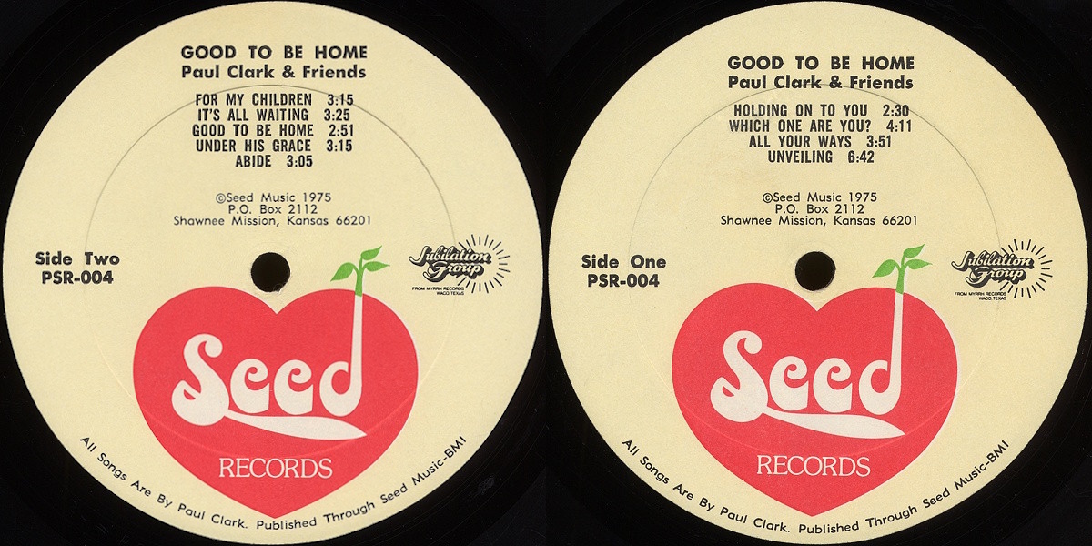 Paul Clark - Good to be Home (Seed Records 1975) LP labels, Side2 and Side1