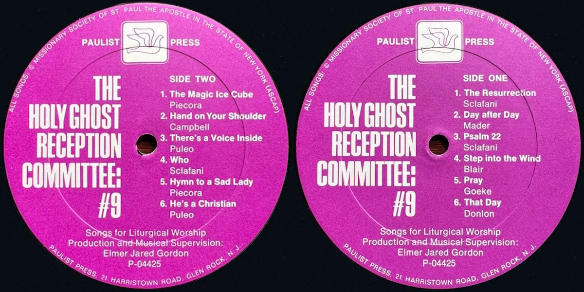 The Holy Ghost Reception Committee: #9 - Songs For Liturgical Worship (Paulist Press 1968) LP labels, Side2 and Side1