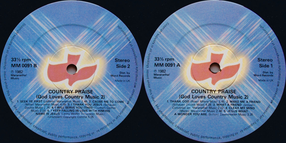 Various Artists - Country Praise: God Loves Country Music No. 2 (Maranatha! Music 1982) LP labels, Side2 and Side1