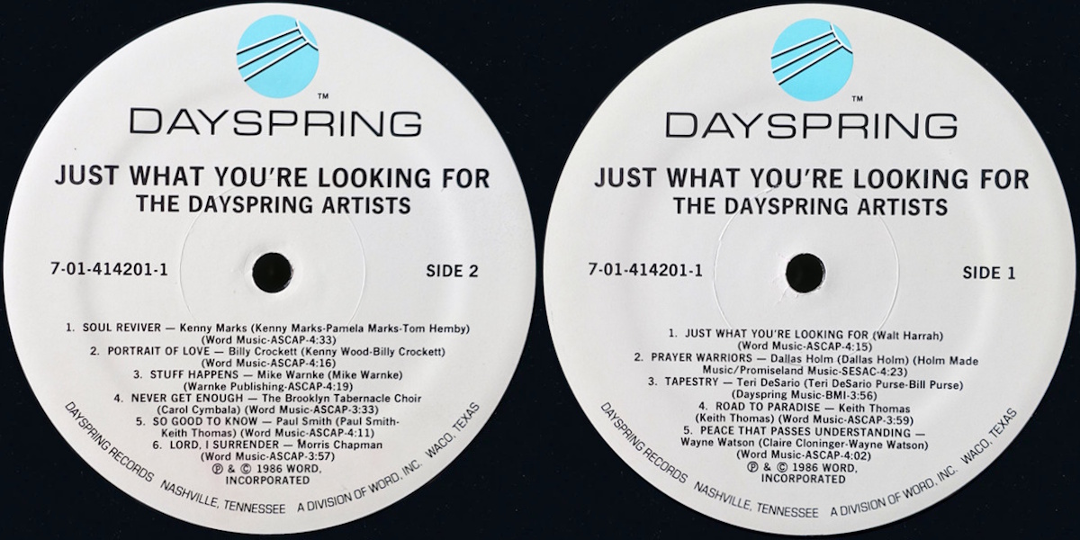 The Dayspring Artists - Just What You're Looking For (DaySpring Records 1986) LP labels, Side2 and Side1